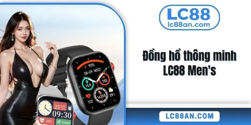 Đồng hồ thông minh LC88 Men's